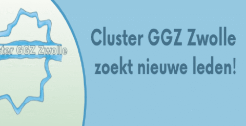 Nieuwsbericht: Cluster GGZ Zwolle zoekt nieuwe leden